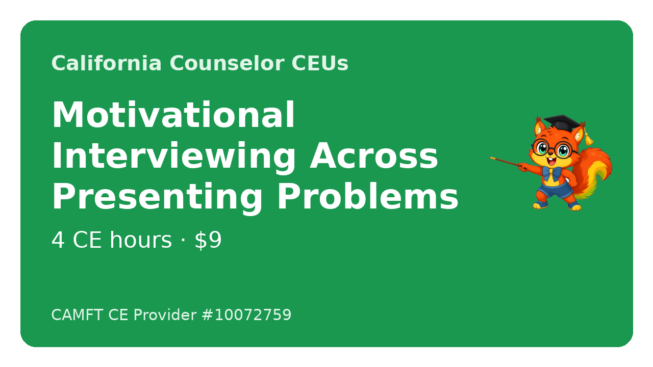 Course cover for Motivational Interviewing Across Presenting Problems, 4 CE hours, by John Oliver Ycaro, LPCC