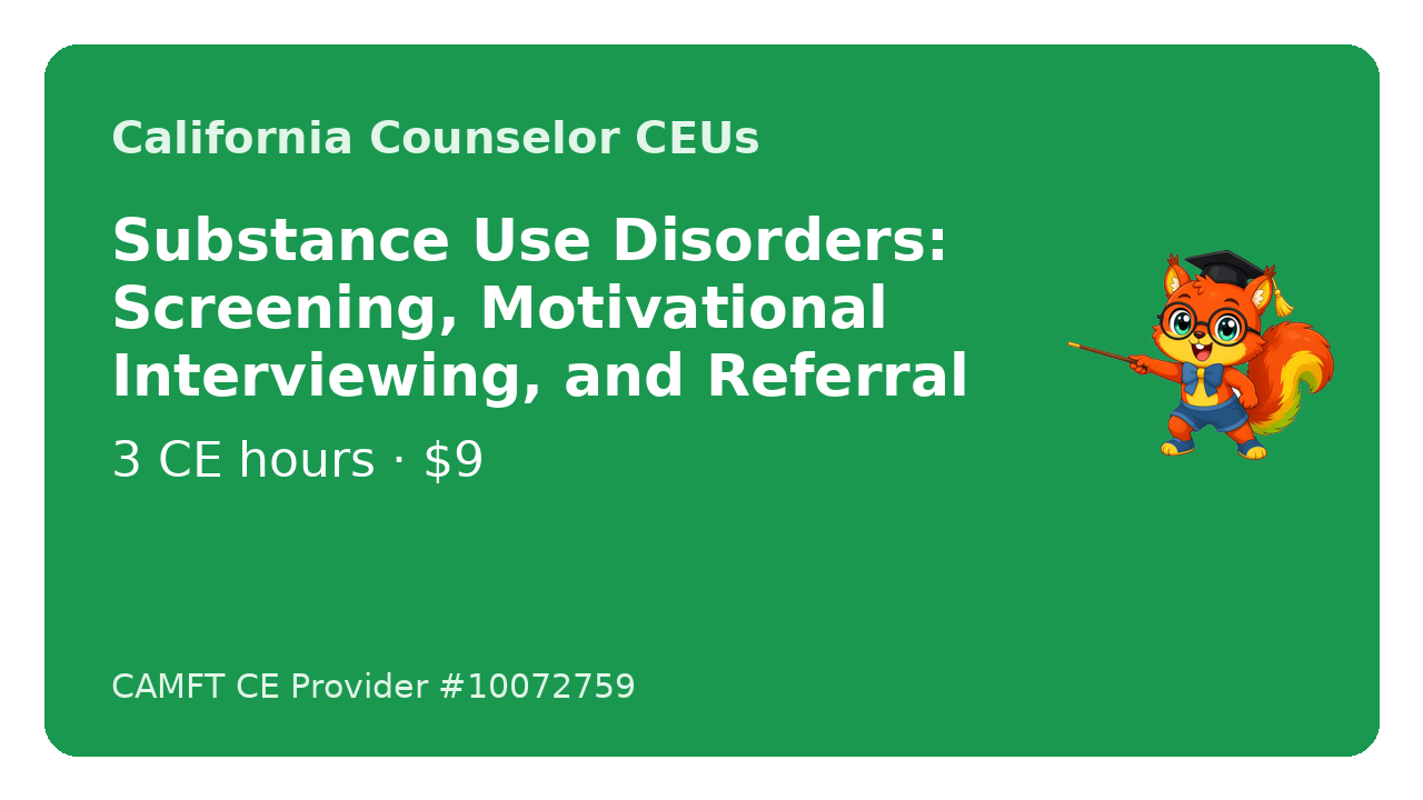 Course cover for Substance Use Disorders: Screening, Motivational Interviewing, and Referral, 3 CE hours, by John Oliver Ycaro, LPCC